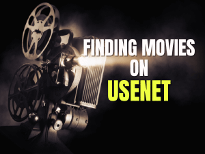 Cómo encontrar películas en Usenet