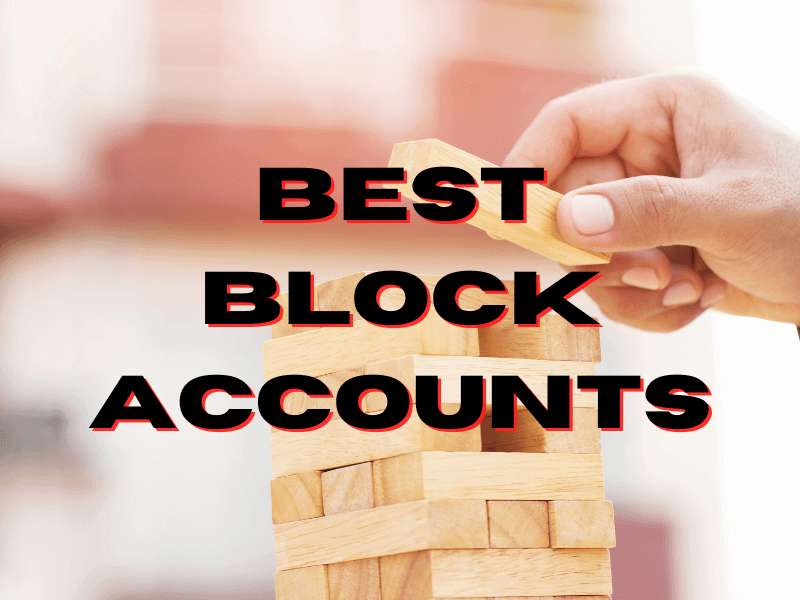 Block Accounts